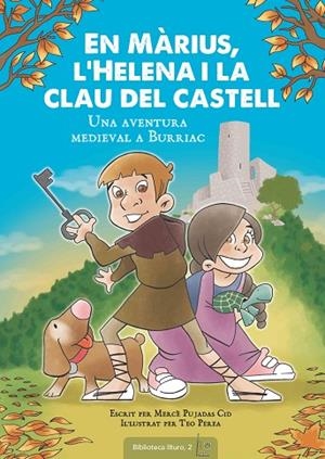 EN MÀRIUS,L'HELENA I LA CLAU DEL CASTELL | 9788490346006 | PUJADAS CID,MERCÈ | Llibreria Geli - Llibreria Online de Girona - Comprar llibres en català i castellà