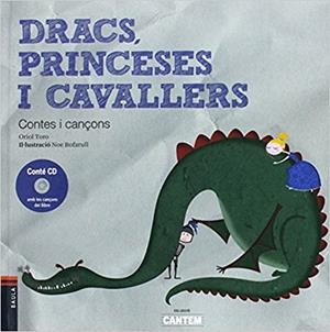 DRACS,PRINCESES I CAVALLERS | 9788447933051 | TORO CAMPRODON,ORIOL | Libreria Geli - Librería Online de Girona - Comprar libros en catalán y castellano