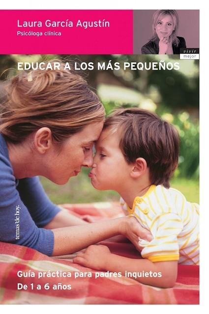 EDUCAR A LOS MAS PEQUEÑOS | 9788484603764 | GARCIA AGUSTIN,LAURA | Libreria Geli - Librería Online de Girona - Comprar libros en catalán y castellano