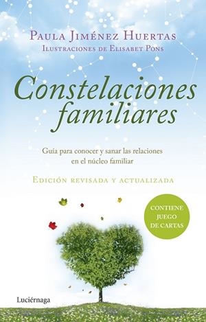 CONSTELACIONES FAMILIARES.GUÍA PARA CONOCER Y SANAR LAS RELACIONES EN EL NÚCLEO FAMILIAR | 9788416694488 | JIMÉNEZ HUERTAS,PAULA  | Llibreria Geli - Llibreria Online de Girona - Comprar llibres en català i castellà
