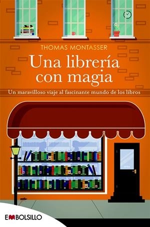 UNA LIBRERÍA CON MAGIA.UN MARAVILLOS VIAJE AL FASCINANTE MUNDO DE LOS LIBROS | 9788416087259 | MONTASSER,THOMAS | Libreria Geli - Librería Online de Girona - Comprar libros en catalán y castellano