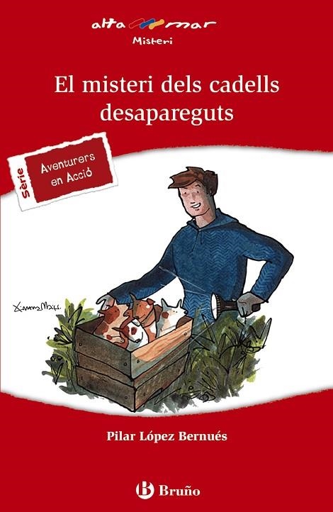 EL MISTERI DELS CADELLS DESAPAREGUTS | 9788469602003 | LÓPEZ BERNUÉS,PILAR | Libreria Geli - Librería Online de Girona - Comprar libros en catalán y castellano