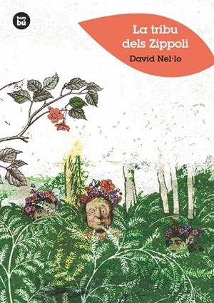 LA TRIBU DELS ZIPPOLI | 9788483435021 | NEL.LO COLOM,DAVID | Libreria Geli - Librería Online de Girona - Comprar libros en catalán y castellano