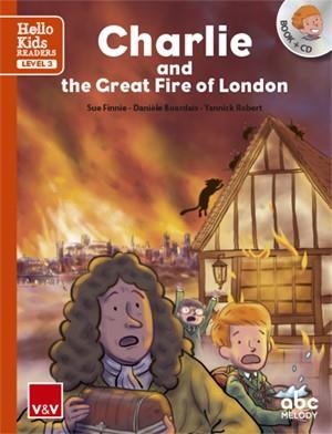 CHARLIE AND THE GREAT FIRE OF LONDON (HELLO KIDS) | 9788468238838 | Libreria Geli - Librería Online de Girona - Comprar libros en catalán y castellano