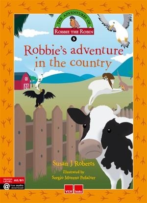 ROBBIE'S ADVENTURE IN THE COUNTRY | 9788468227351 | ROBERTS GARNER,SUSAN | Libreria Geli - Librería Online de Girona - Comprar libros en catalán y castellano