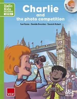CHARLIE AND THE PHOTO COMPETITION (HELLO KIDS) | 9788468238807 | Libreria Geli - Librería Online de Girona - Comprar libros en catalán y castellano