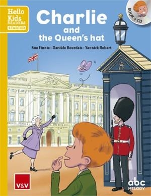 CHARLIE AND THE QUEEN'S HAT (HELLO KIDS) | 9788468238463 | Libreria Geli - Librería Online de Girona - Comprar libros en catalán y castellano