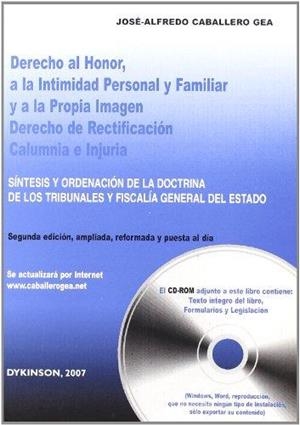 DERECHO AL HONOR,A LA INTIMIDAD PERSONAL Y FAMILIAR Y A LA PROPIA IMAGEN | 9788497729918 | CABALLERO GEA,JOSE ALFREDO | Llibreria Geli - Llibreria Online de Girona - Comprar llibres en català i castellà