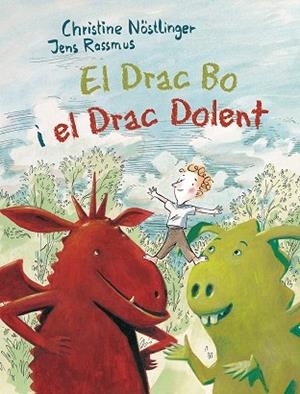EL DRAC BO I EL DRAC DOLENT | 9788491450429 | NÖSTLINGER,CHRISTINE | Libreria Geli - Librería Online de Girona - Comprar libros en catalán y castellano