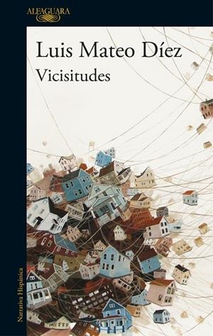 VICISITUDES | 9788420426754 | DIEZ,LUIS MATEO | Libreria Geli - Librería Online de Girona - Comprar libros en catalán y castellano