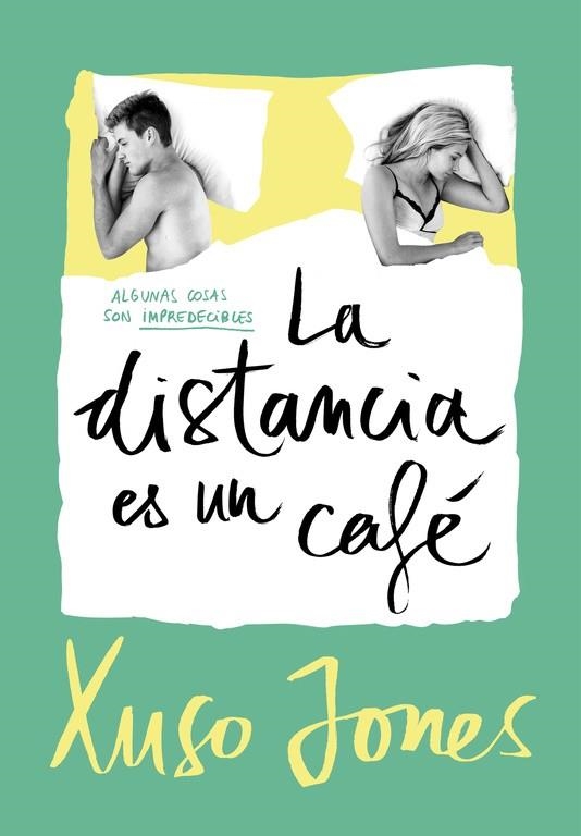 LA DISTANCIA ES UN CAFÉ (COFFEE LOVE 3) | 9788490437896 | JONES,XUSO | Libreria Geli - Librería Online de Girona - Comprar libros en catalán y castellano