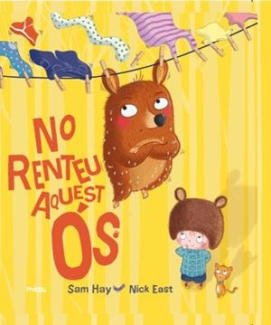 NO RENTEU AQUEST ÓS | 9788416434770 | HAY,SAM | Libreria Geli - Librería Online de Girona - Comprar libros en catalán y castellano