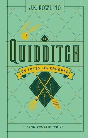 EL QUIDDITCH DE TOTES LES ÈPOQUES  | 9788417016098 | ROWLING,J.K. | Libreria Geli - Librería Online de Girona - Comprar libros en catalán y castellano