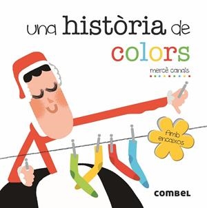 UNA HISTÒRIA DE COLORS | 9788491011651 | CANALS,MERCÈ | Libreria Geli - Librería Online de Girona - Comprar libros en catalán y castellano