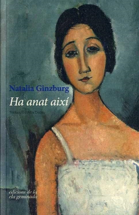 HA ANAT AIXÍ | 9788494595363 | GINZBURG,NATALIA | Libreria Geli - Librería Online de Girona - Comprar libros en catalán y castellano