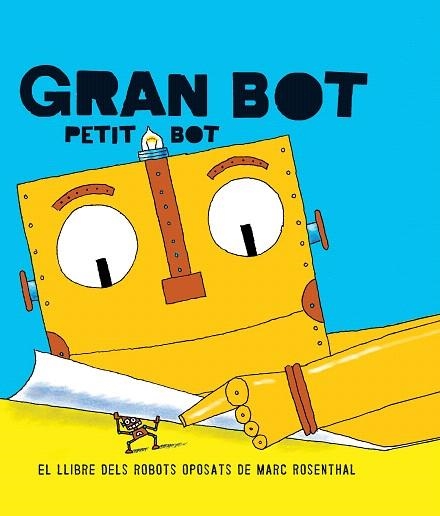 GRAN BOT,PETIT BOT | 9788494650703 | ROSENTHAL,MARC | Libreria Geli - Librería Online de Girona - Comprar libros en catalán y castellano