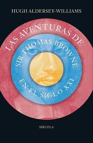 LAS AVENTURAS DE SIR THOMAS BROWNE EN EL SIGLO XXI | 9788416964239 | ALDERSEY-WILLIMAS,HUGH | Libreria Geli - Librería Online de Girona - Comprar libros en catalán y castellano