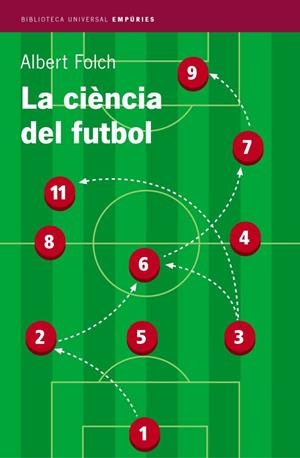 LA CIENCIA DEL FUTBOL | 9788497870467 | FOLCH,ALBERT | Libreria Geli - Librería Online de Girona - Comprar libros en catalán y castellano