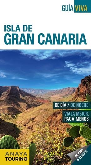 ISLA DE GRAN CANARIA(GUIA VIVA.EDICION 2017) | 9788499359359 | Libreria Geli - Librería Online de Girona - Comprar libros en catalán y castellano