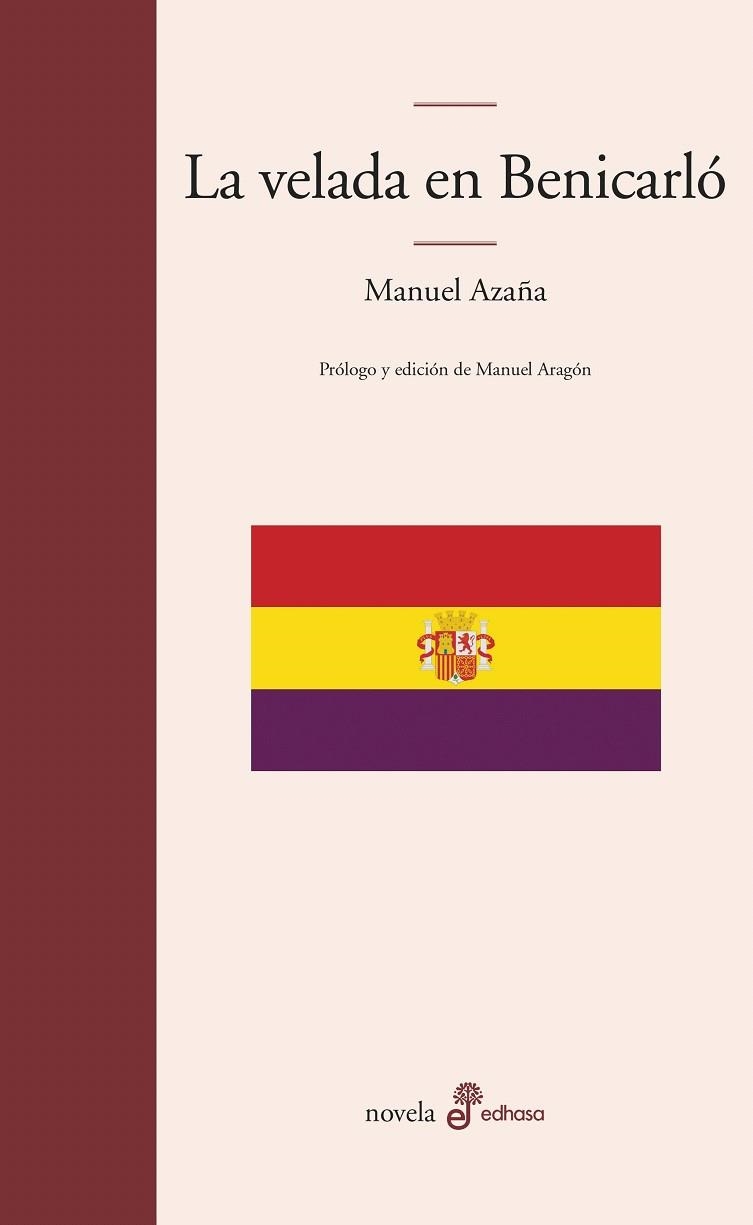 LA VELADA EN BENICARLÓ | 9788435011280 | AZAÑA,MANUEL | Libreria Geli - Librería Online de Girona - Comprar libros en catalán y castellano