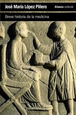 BREVE HISTORIA DE LA MEDICINA | 9788491046509 | LÓPEZ PIÑERO,JOSÉ MARÍA | Libreria Geli - Librería Online de Girona - Comprar libros en catalán y castellano