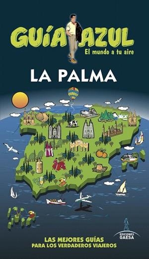 LA PALMA(GUIA AZUL.EDICION 2017) | 9788416766871 | Libreria Geli - Librería Online de Girona - Comprar libros en catalán y castellano