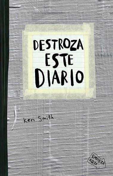 DESTROZA ESTE DIARIO.GRIS | 9788449331800 | SMITH,KERI | Libreria Geli - Librería Online de Girona - Comprar libros en catalán y castellano