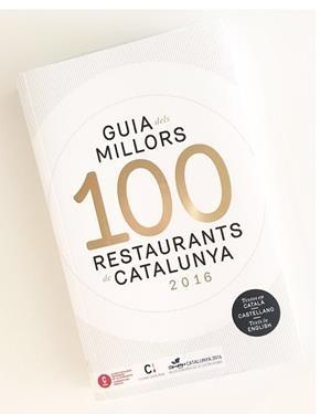 GUIA DELS MILLORS RESTAURANTS DE CATALUNYA(EDICIO 2016) | 9788494579301 | Llibreria Geli - Llibreria Online de Girona - Comprar llibres en català i castellà