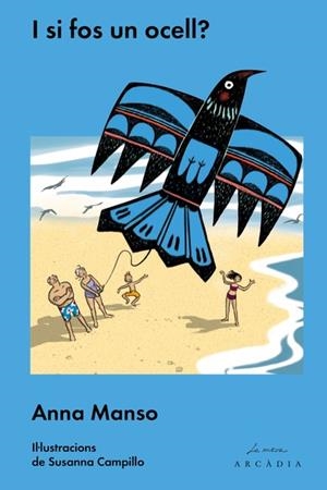 I SI FOS UN OCELL? | 9788494616327 | MANSO MUNNÉ,ANNA | Libreria Geli - Librería Online de Girona - Comprar libros en catalán y castellano