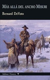 MÁS ALLÁ DEL ANCHO MISURI | 9788477028550 | DEVOTO,BERNARD | Libreria Geli - Librería Online de Girona - Comprar libros en catalán y castellano