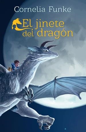 EL JINETE DEL DRAGÓN | 9788416964826 | FUNKE,CORNELIA | Llibreria Geli - Llibreria Online de Girona - Comprar llibres en català i castellà