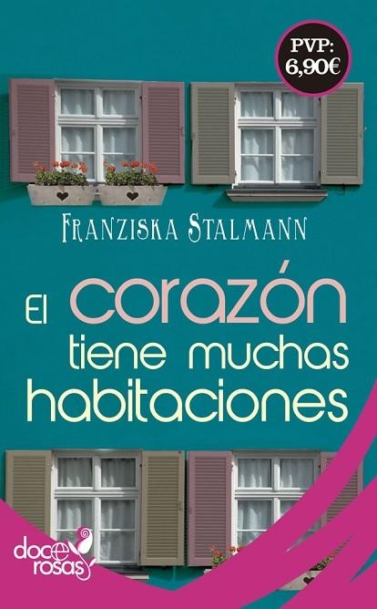 EL CORAZÓN TIENE MUCHAS HABITACIONES | 9788490609620 | STALMANN,FRANZISCA | Libreria Geli - Librería Online de Girona - Comprar libros en catalán y castellano