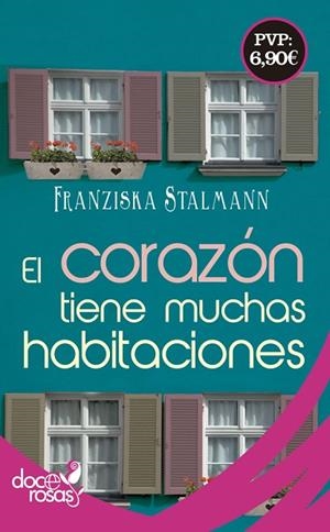 EL CORAZÓN TIENE MUCHAS HABITACIONES | 9788490609620 | STALMANN,FRANZISCA | Llibreria Geli - Llibreria Online de Girona - Comprar llibres en català i castellà