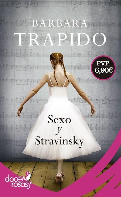 SEXO Y STRAVINSKY | 9788490609637 | TRAPIDO,BARBARA | Libreria Geli - Librería Online de Girona - Comprar libros en catalán y castellano