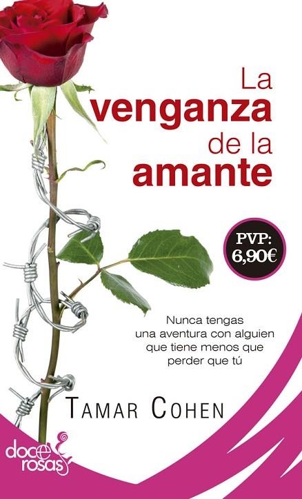 LA VENGANZA DE LA AMANTE | 9788490609606 | COHEN,TAMAR | Libreria Geli - Librería Online de Girona - Comprar libros en catalán y castellano