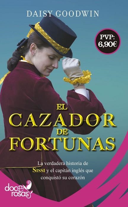 EL CAZADOR DE FORTUNAS | 9788490609538 | GOODWIN,DAISY | Libreria Geli - Librería Online de Girona - Comprar libros en catalán y castellano