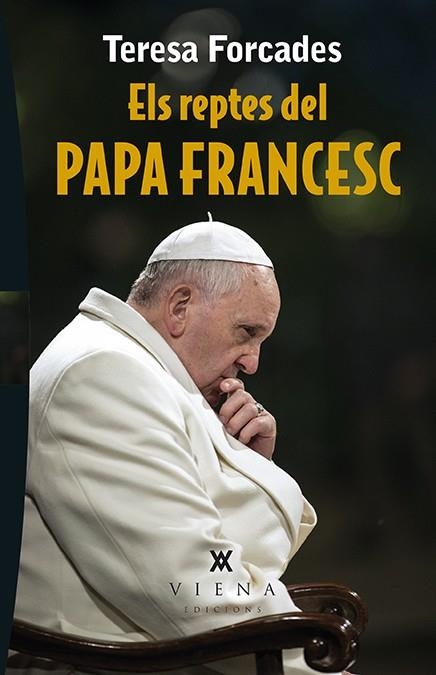 ELS REPTES DEL PAPA FRANCESC | 9788483309391 | FORCADES I VILA,TERESA | Llibreria Geli - Llibreria Online de Girona - Comprar llibres en català i castellà