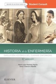 HISTORIA DE LA ENFERMERIA(3ª EDICION 2017) | 9788491130475 | MARTINEZ MARTIN,MARIA LUISA | Libreria Geli - Librería Online de Girona - Comprar libros en catalán y castellano