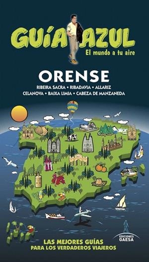ORENSE(GUÍA AZUL.EDICION 2017) | 9788416766901 | GARCÍA,JESÚS/LEDRADO,PALOMA | Llibreria Geli - Llibreria Online de Girona - Comprar llibres en català i castellà