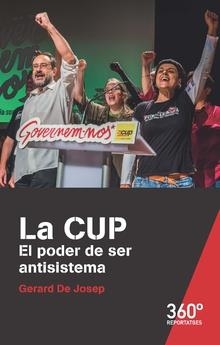 LA CUP.EL PODER DE SER ANTISISTEMA(CATALÀ) | 9788491167136 | DE JOSEP,GERARD | Libreria Geli - Librería Online de Girona - Comprar libros en catalán y castellano
