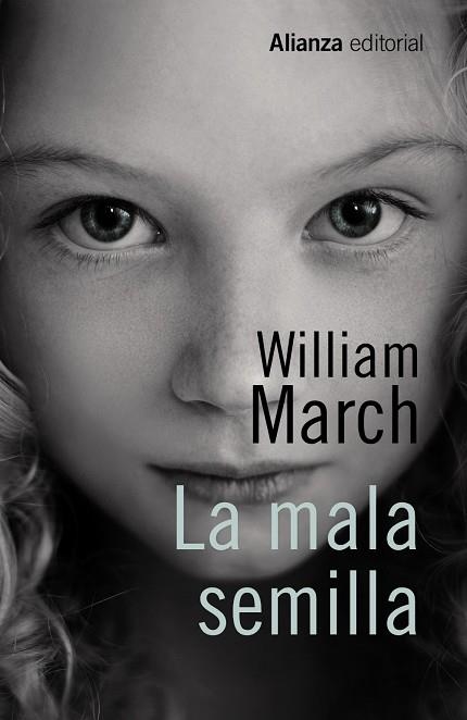 LA MALA SEMILLA | 9788491046592 | MARCH,WILLIAM | Llibreria Geli - Llibreria Online de Girona - Comprar llibres en català i castellà