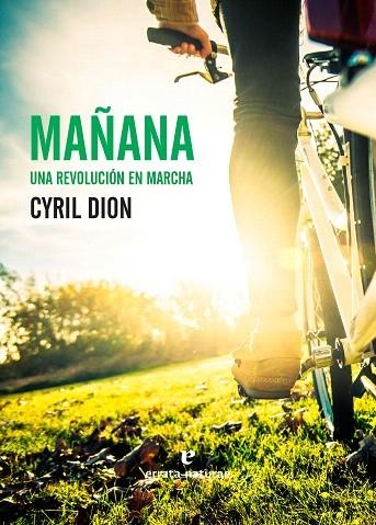 MAÑANA.UNA REVOLUCIÓN EN MARCHA | 9788416544363 | DION,CYRIL | Llibreria Geli - Llibreria Online de Girona - Comprar llibres en català i castellà