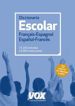 DICCIONARIO ESCOLAR FRANÇAIS-ESPAGNOL/ESPAÑOL-FRANCÉS | 9788499742250 | LAROUSSE EDITORIAL | Libreria Geli - Librería Online de Girona - Comprar libros en catalán y castellano