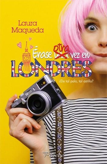 ÉRASE OTRA VEZ EN LONDRES | 9788416970247 | MAQUEDA GALÁN, LAURA | Libreria Geli - Librería Online de Girona - Comprar libros en catalán y castellano