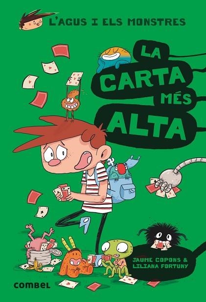 L'AGUS I ELS MONSTRES-7.LA CARTA MES ALTA | 9788491012030 | COPONS,JAUME | Llibreria Geli - Llibreria Online de Girona - Comprar llibres en català i castellà
