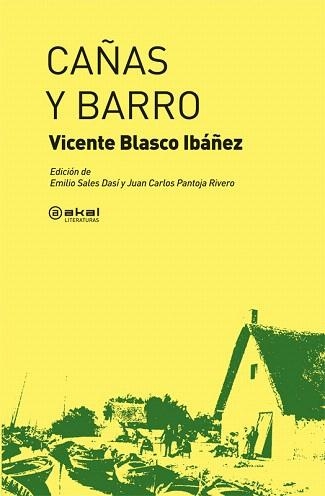 CAÑAS Y BARRO | 9788446032199 | BLASCO IBÁÑEZ,VICENTE | Libreria Geli - Librería Online de Girona - Comprar libros en catalán y castellano