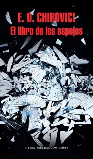 EL LIBRO DE LOS ESPEJOS | 9788439732723 | CHIROVICI,E.O. | Libreria Geli - Librería Online de Girona - Comprar libros en catalán y castellano