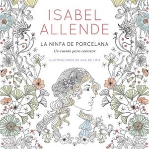 LA NINFA DE PORCELANA | 9788401019098 | ALLENDE,ISABEL | Libreria Geli - Librería Online de Girona - Comprar libros en catalán y castellano