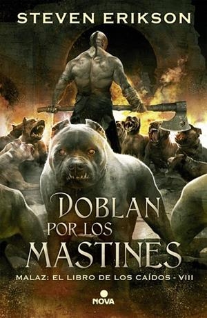 MALAZ-8.DOBLAN POR LOS MASTINES | 9788466659758 | ERIKSON,STEVEN | Llibreria Geli - Llibreria Online de Girona - Comprar llibres en català i castellà