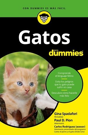 GATOS PARA DUMMIES | 9788432903601 | SPADAFORI,GINA/PION,PAUL D. | Llibreria Geli - Llibreria Online de Girona - Comprar llibres en català i castellà